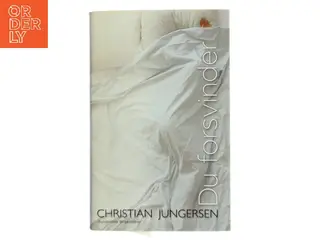 Du forsvinder af Christian Jungersen (Bog)
