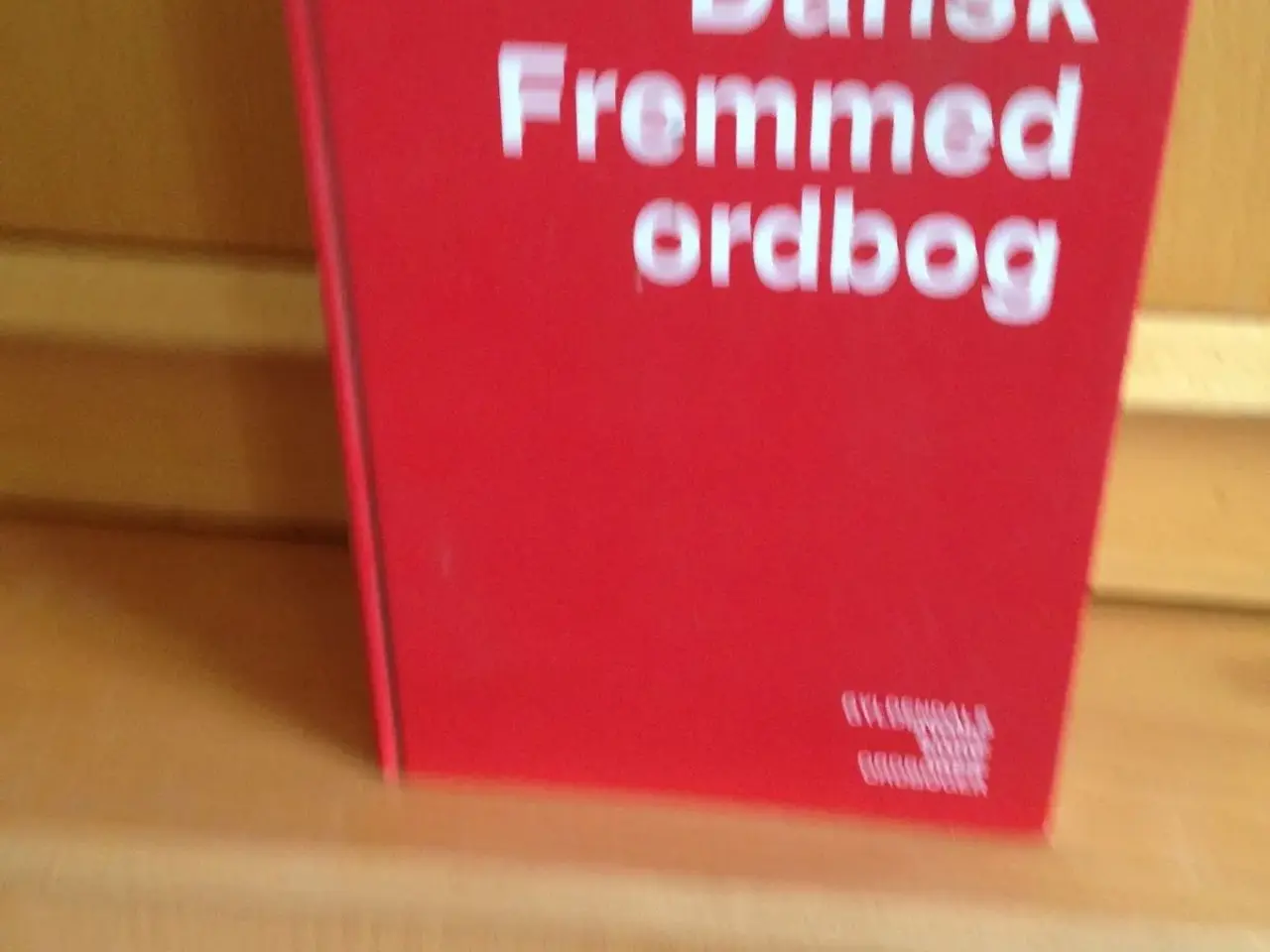 Billede 1 - Dansk Fremmed ordbog