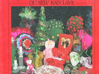 JULEGAVER DU SELV KAN LAVE AF METTE NØRBY M.FL.