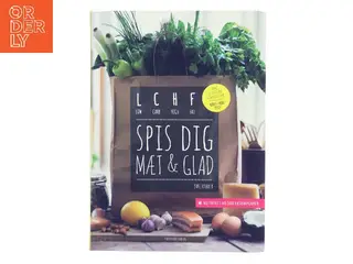 LCHF – Spis dig mæt & glad af Jane Faerber (Bog)