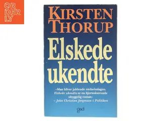 Elskede ukendte af Kirsten Thorup (Bog)