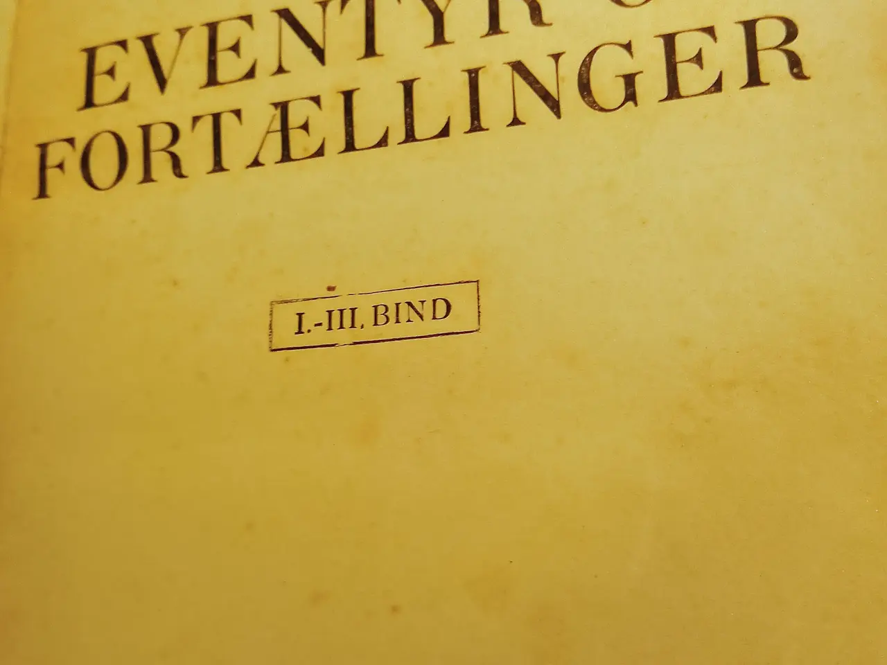 Billede 1 - B. S. Ingemann: Samlede eventyr og fortæl.