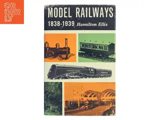 Model Railways 1838-1939 af Hamilton Ellis (Bog)