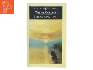 The moonstone (Ved J.I.M. Stewart) af Wilkie Collins (Bog)