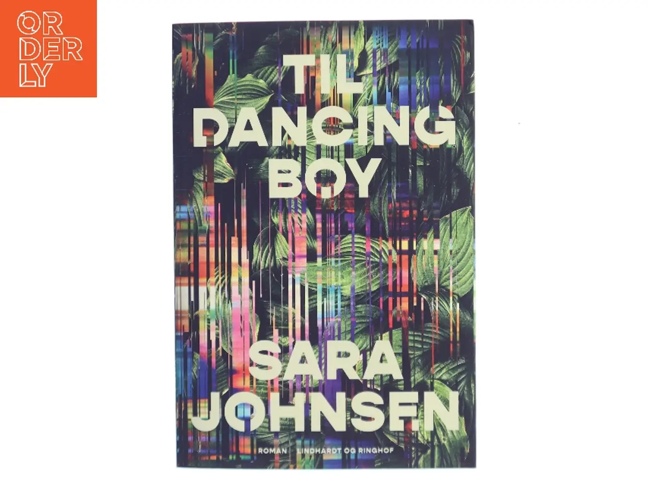 Billede 1 - Til Dancing Boy af Sara Johnsen (f. 1970) (Bog)