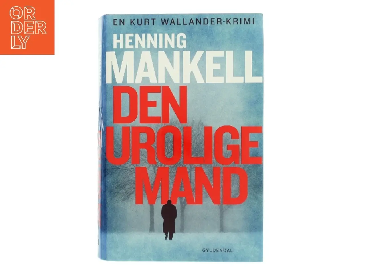 Billede 1 - Den urolige mand : kriminalroman af Henning Mankell (Bog)