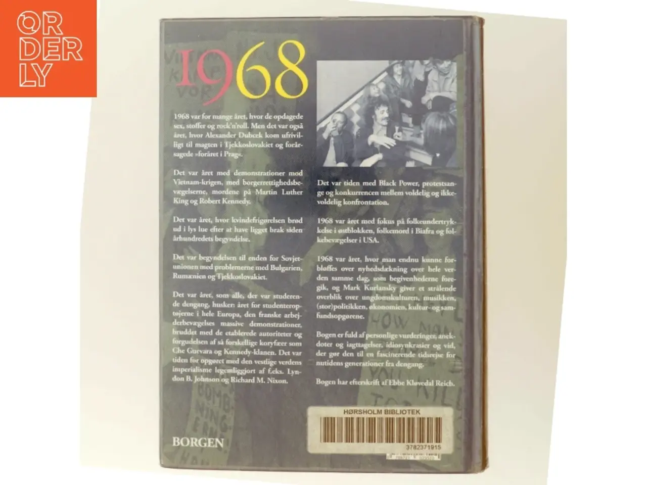 Billede 3 - '1968 - året der rystede verden' af Mark Kurlansky (bog)