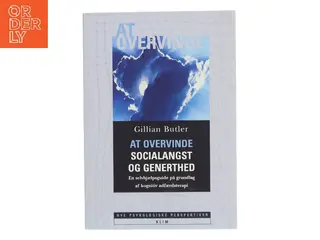 At overvinde socialangst og generthed af Gillian Butler (Bog)