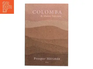 Mateo Falcone : Colomba af Prosper Mérimée (Bog)