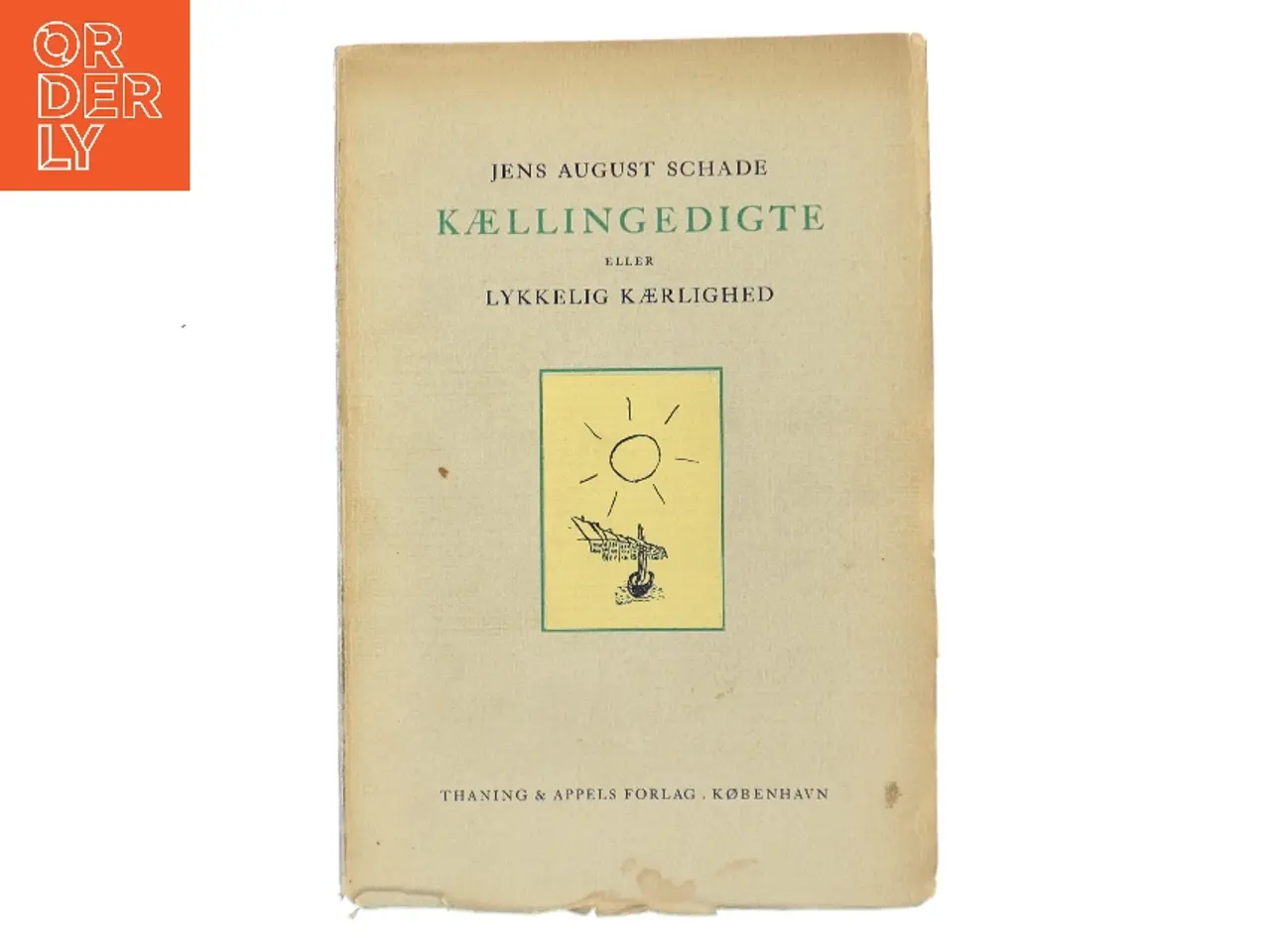 Billede 1 - Kællingedigter eller Lykkelig kærlighed af Jens August Schade (Bog)