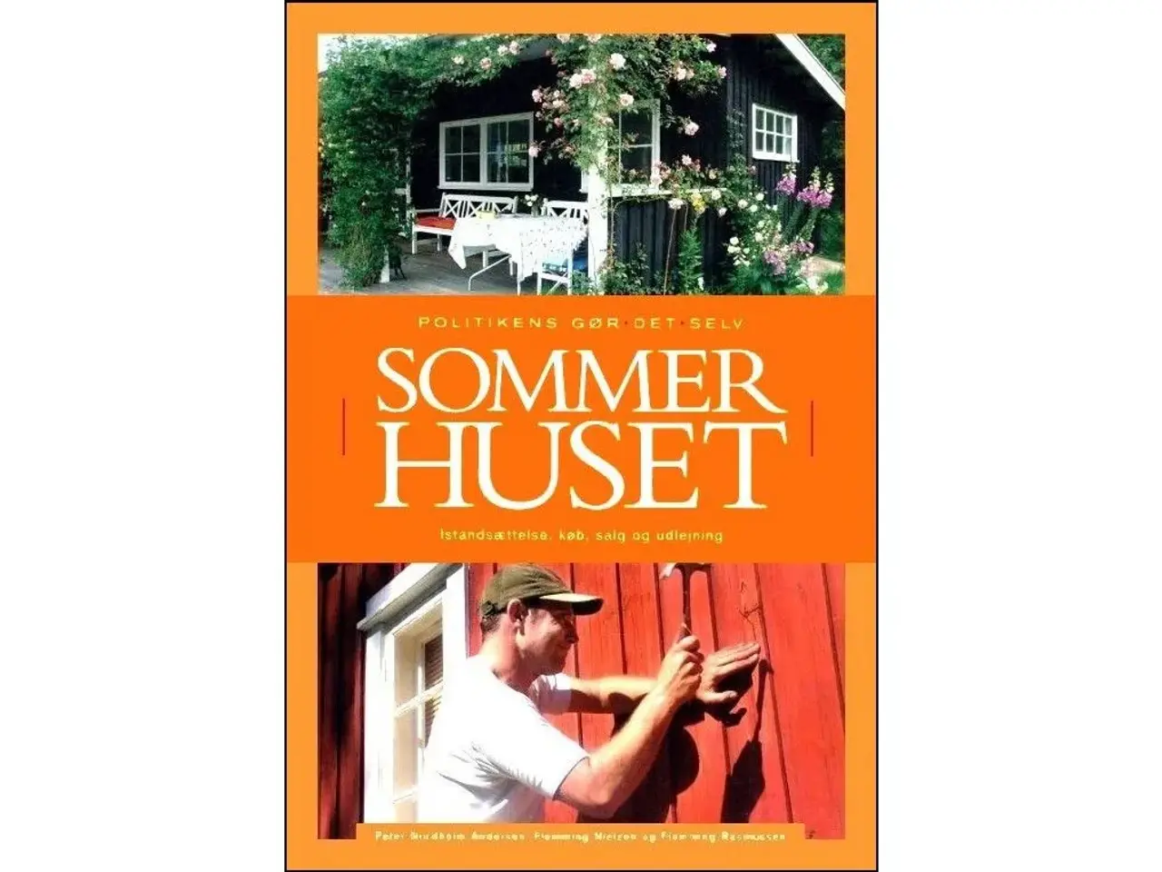 Billede 1 - Politikens gør det selv Sommerhuset
