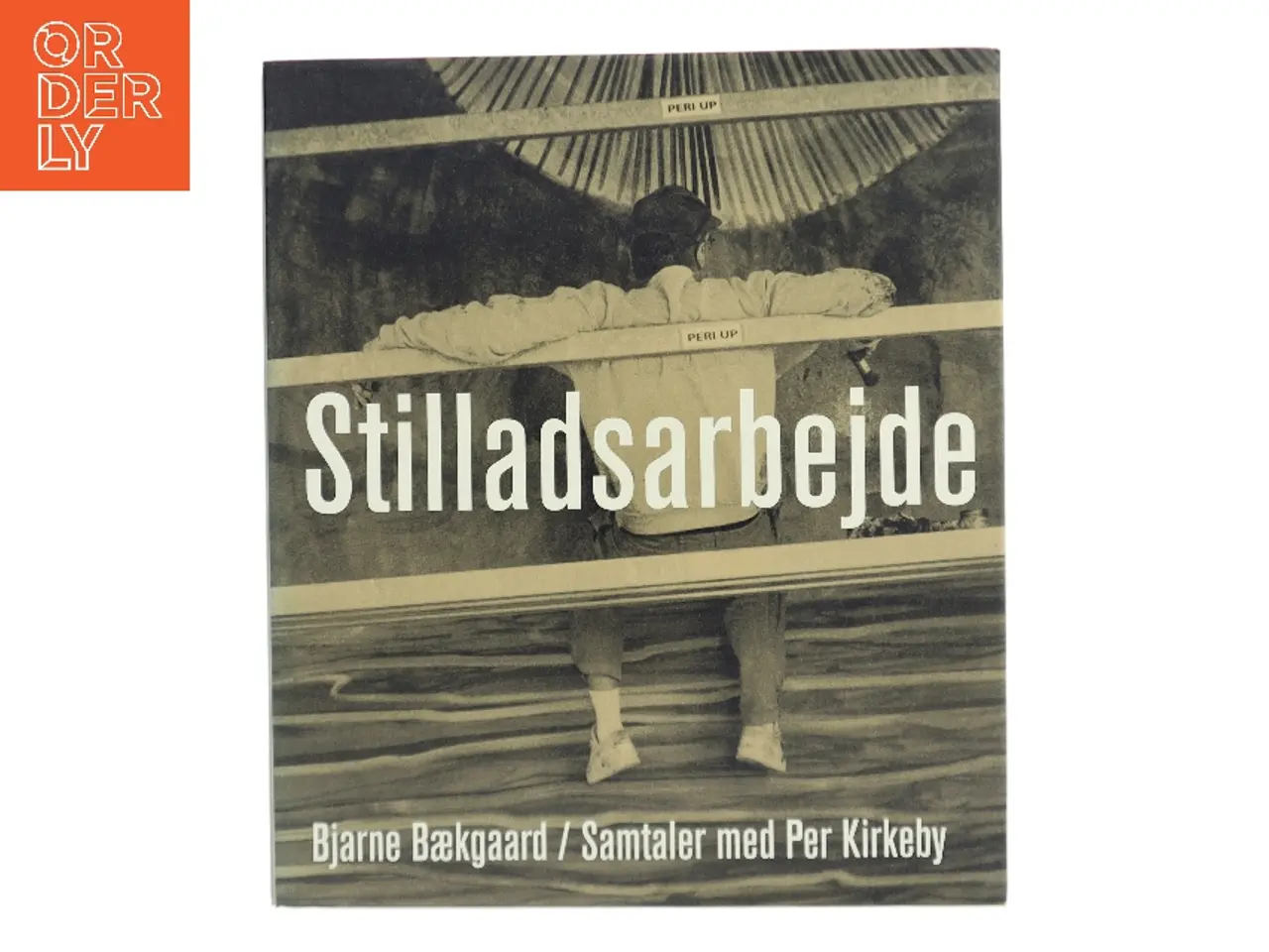 Billede 1 - Stilladsarbejde : samtaler med Per Kirkeby (Bog)