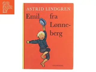 Emil fra Lønneberg bog fra Gyldendal af Astrid Lindgren (Bog)