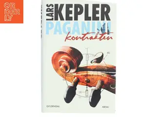 Paganinikontrakten : Kriminalroman (Danish Language) af Lars Kepler (Bog)