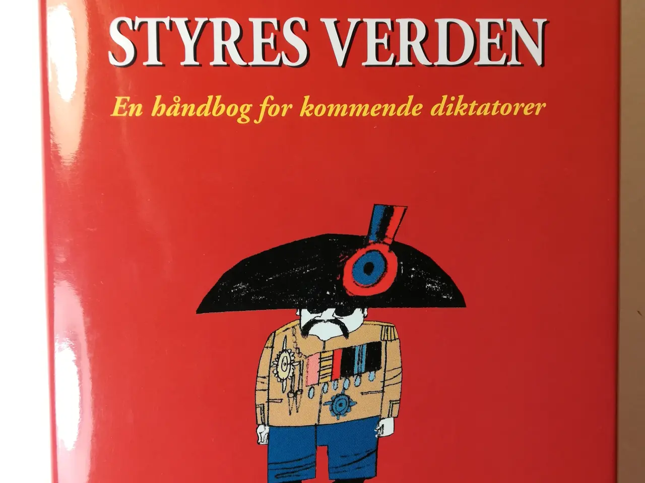 Billede 1 - SÅDAN STYRES VERDEN, af André de Guillaume