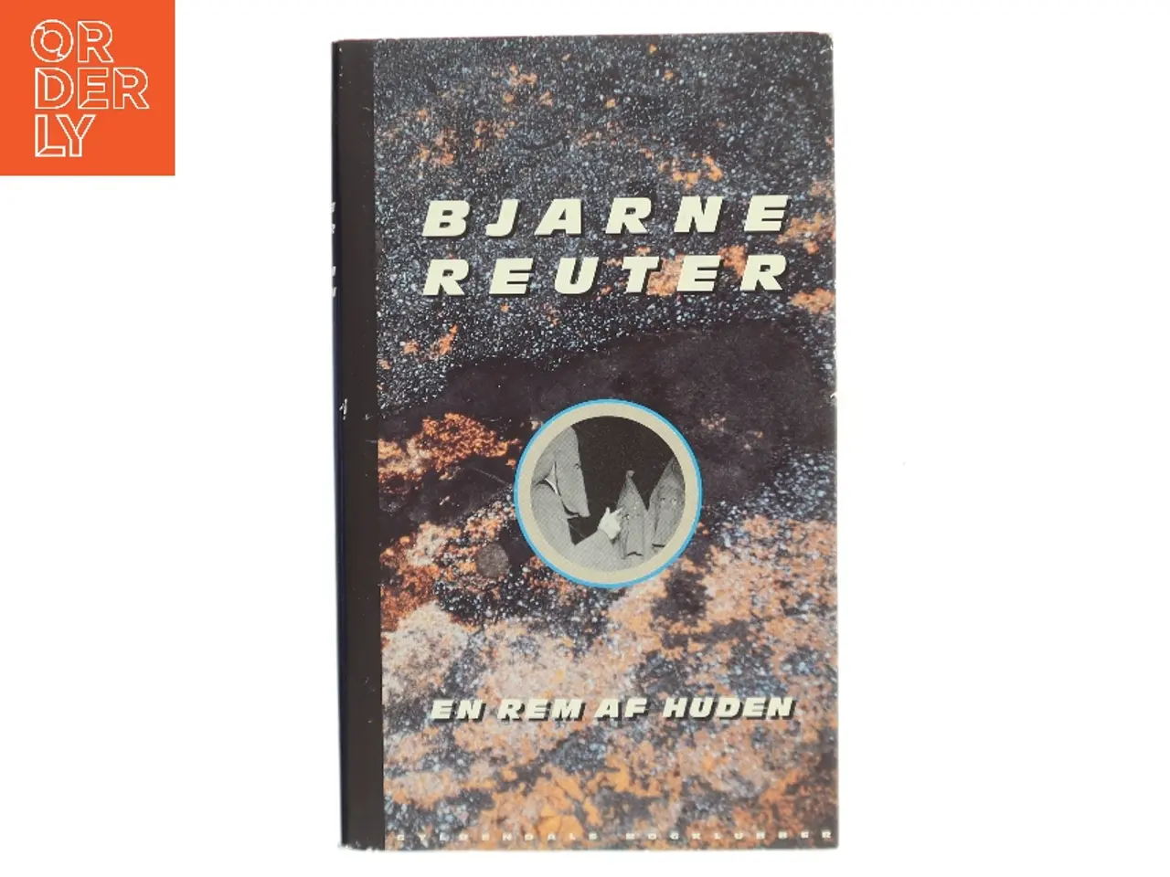 Billede 1 - En rem af huden af Bjarne Reuter (Bog)