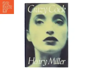 Crazy Cock af Henry Miller (Bog)
