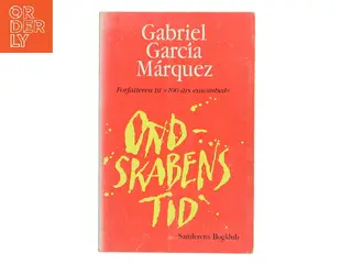 Ondskabens tid af Gabriel García Márquez (Bog)