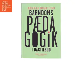 Barndomspædagogik i dagtilbud af Daniela Cecchin (red.) (Bog)