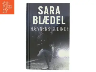 Hævnens gudinde : krimi af Sara Blædel (Bog)