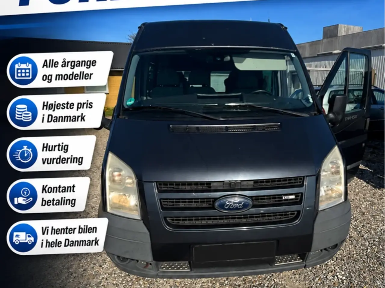 Billede 1 - Sælg din Ford Transit – Vi giver en god pris!