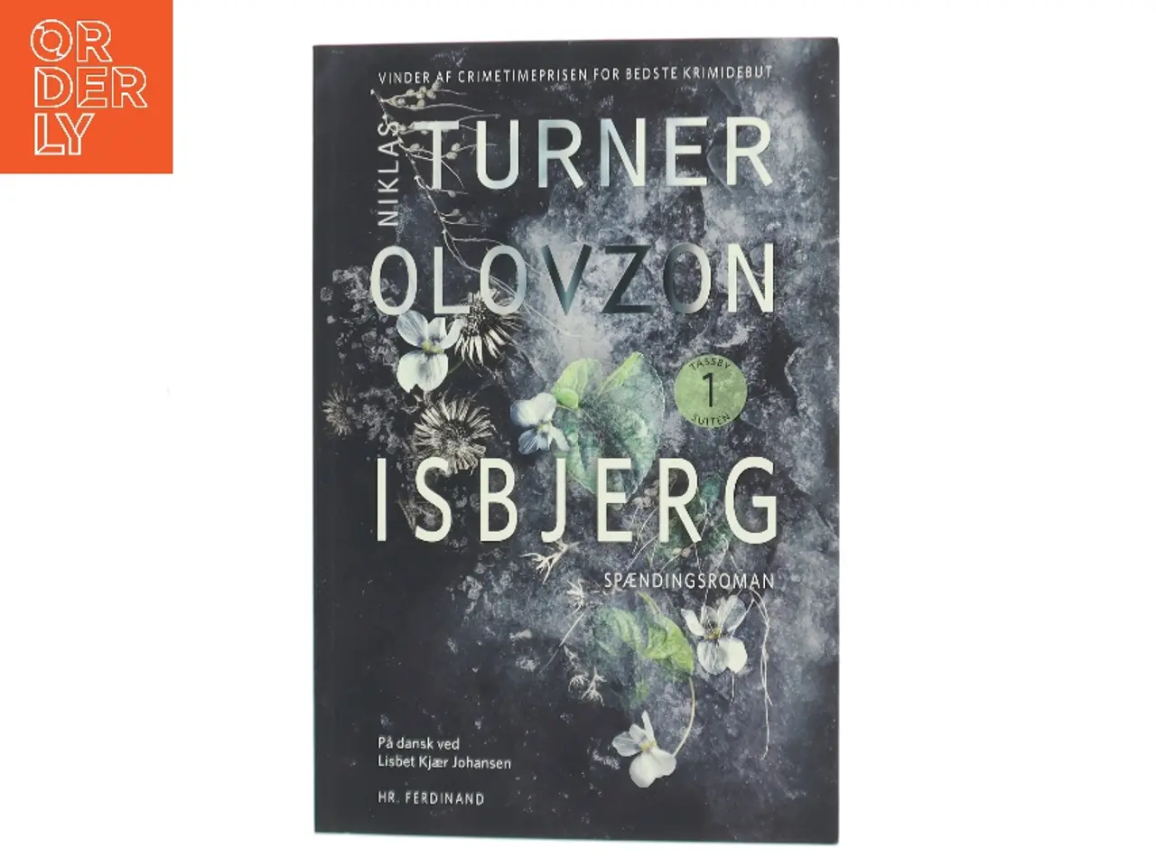 Billede 1 - Isbjerg : spændingsroman af Niklas Turner Olovzon (Bog)