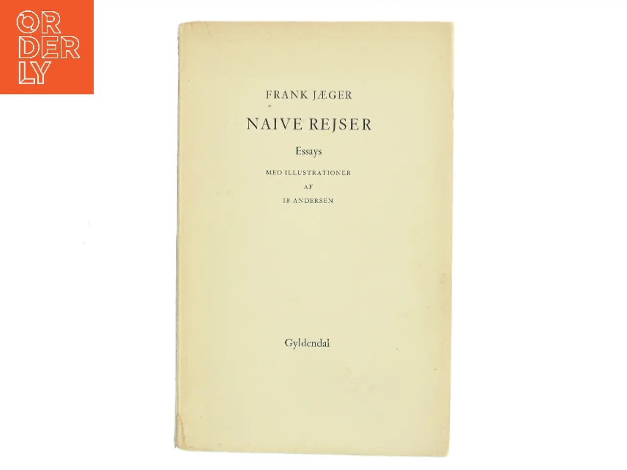Billede 1 - Naive rejser af Frank Jæger (Bog)