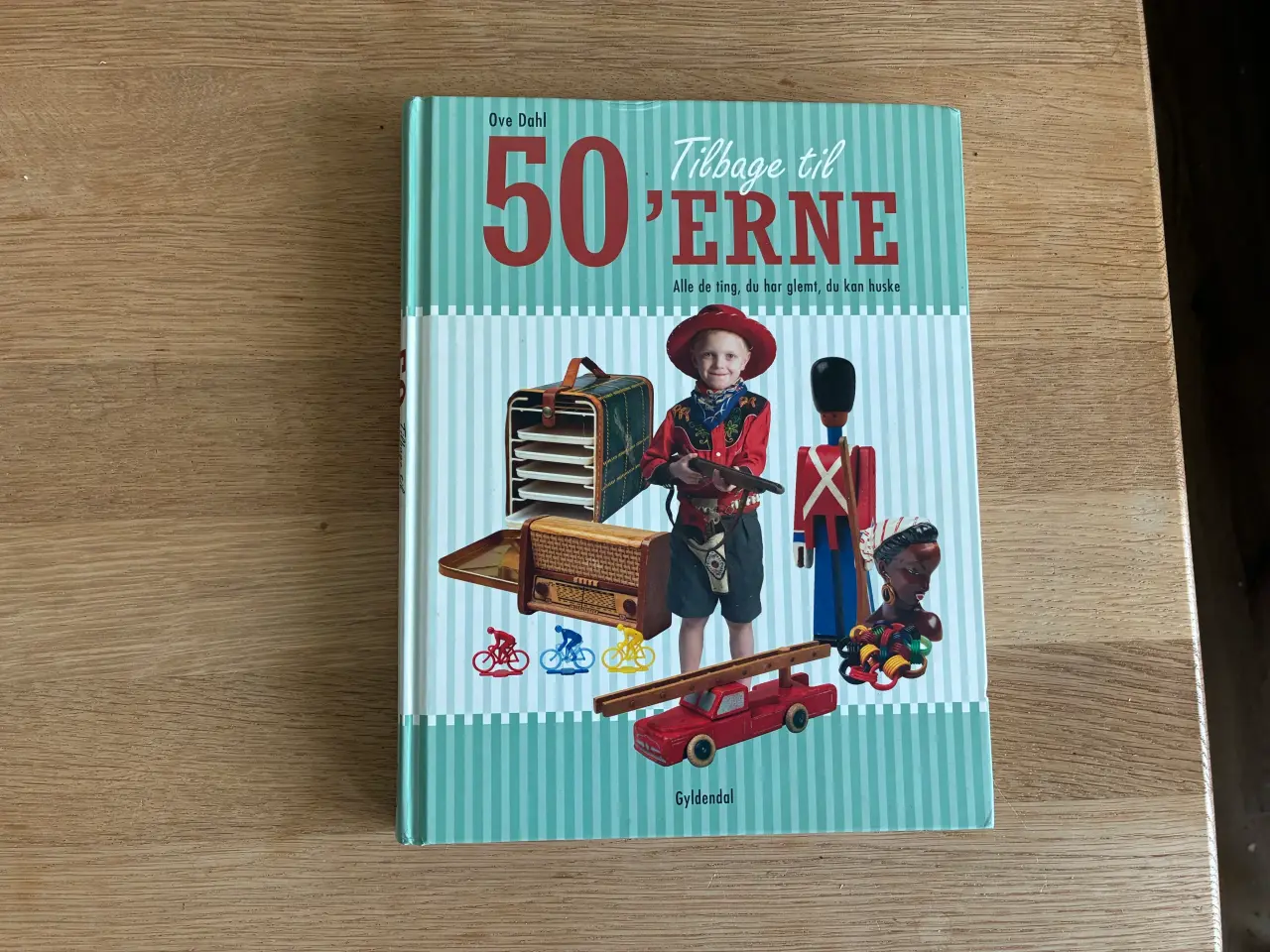 Billede 1 - Tilbage til 50'erne - Alle de ting, du har glemt,