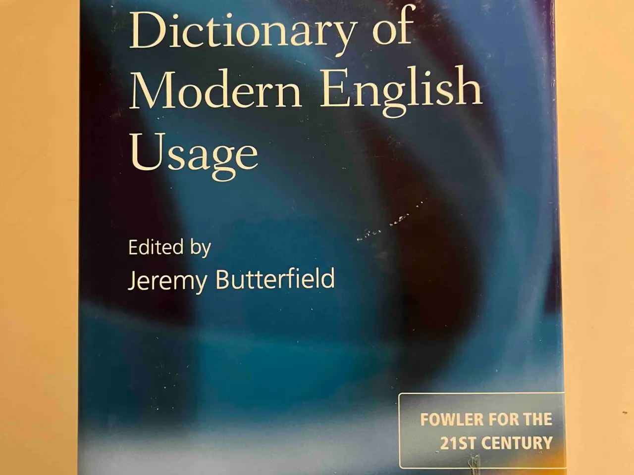 Billede 1 - Fowler's Dictionary of Modern English Usage: Ny!