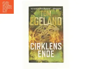 Cirklens ende af Tom Egeland (Bog)