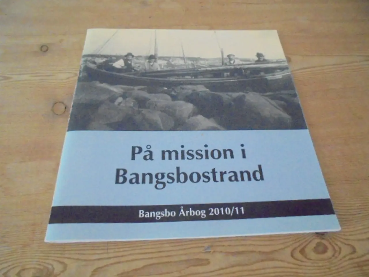 Billede 1 - På mission i Bangsbostrand
