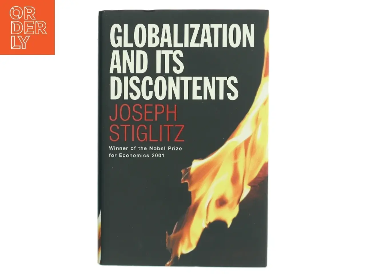 Billede 1 - Globalization and its discontents af Joseph E. Stiglitz (Bog)