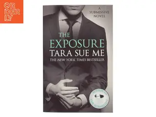 The Exposure af Tara Sue Me (Bog)