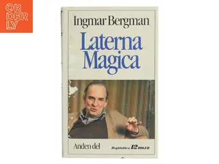 Laterna Magica. Anden del af Ingmar Bergman (Bog)