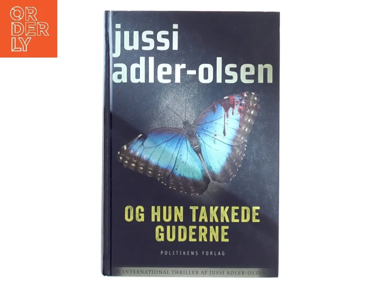 Billede 1 - Og hun takkede guderne af Jussi Adler-Olsen (Bog)