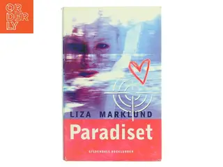 Paradiset af Liza Marklund (Bog)