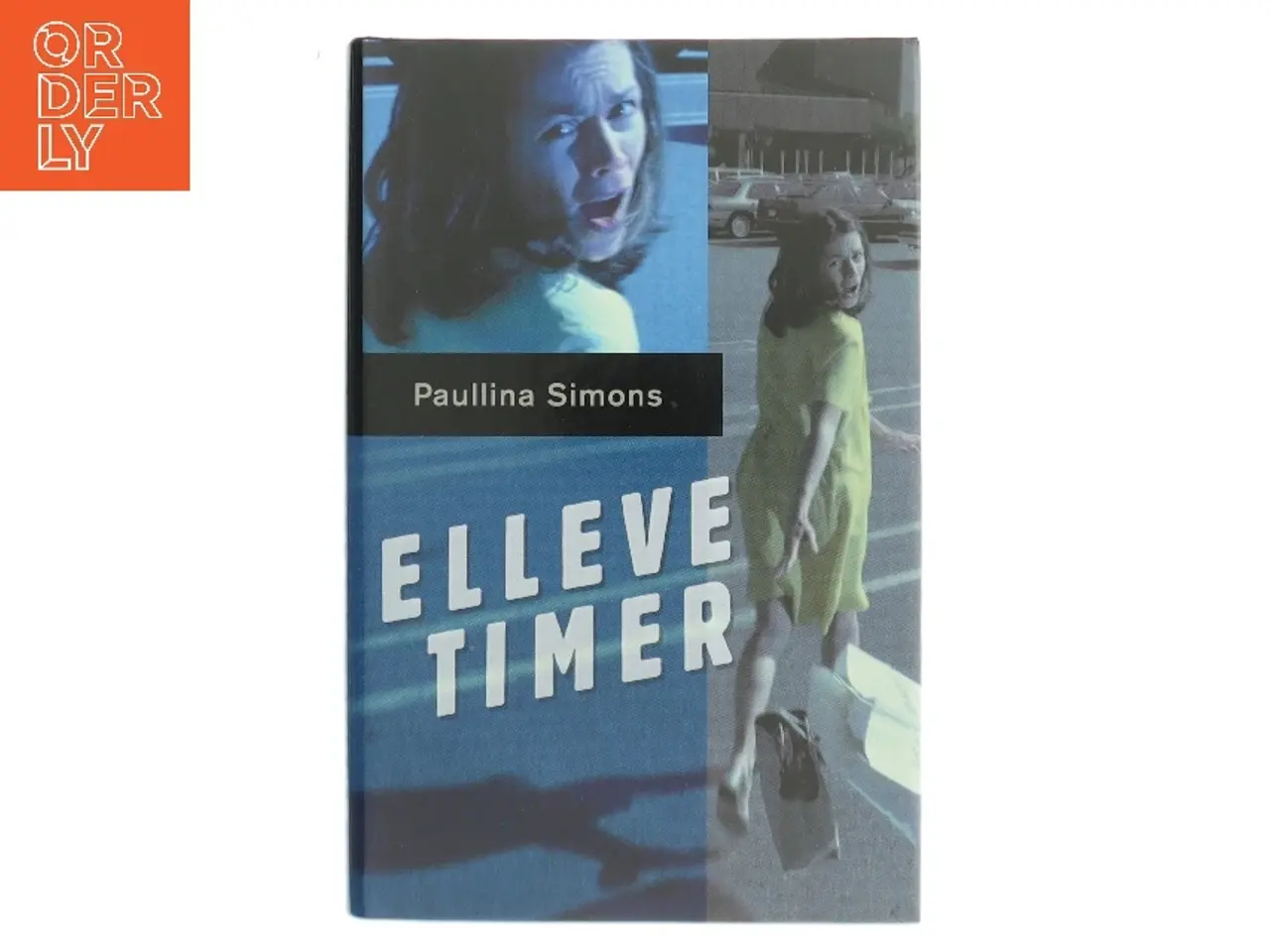 Billede 1 - Elleve Timer af Paullina Simons (Bog)
