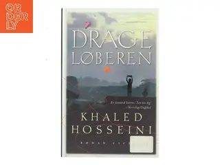 Drageløberen af Khaled Hosseini (Bog)