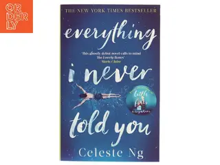 Everything I never told you af Celeste Ng (f. 1980) (Bog)