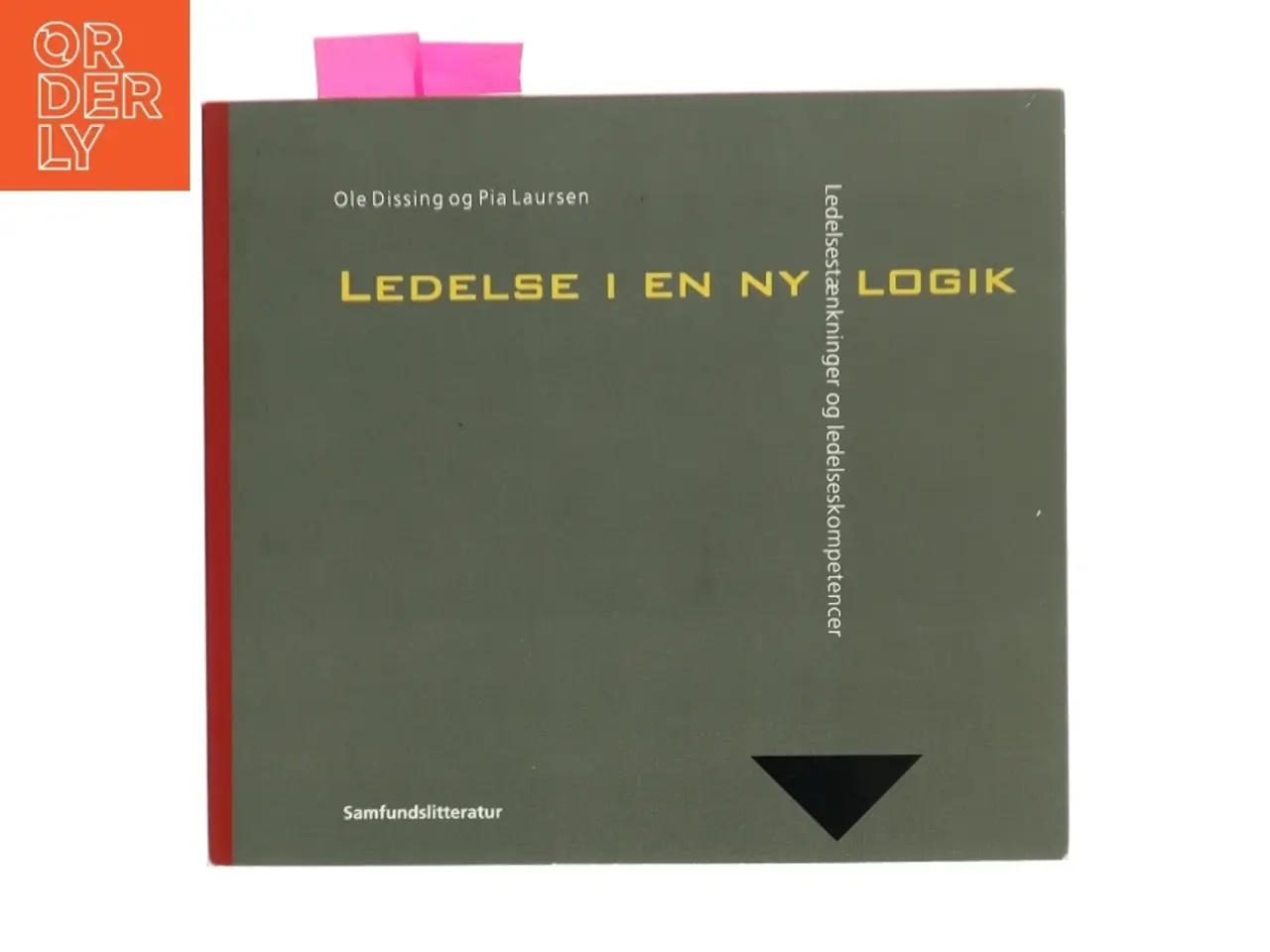 Billede 1 - Ledelse i en ny logik af Ole Dissing (Bog)