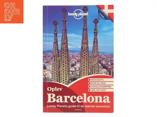 Oplev Barcelona : oplev det bedste af Barcelona af Vesna Maric (Bog)