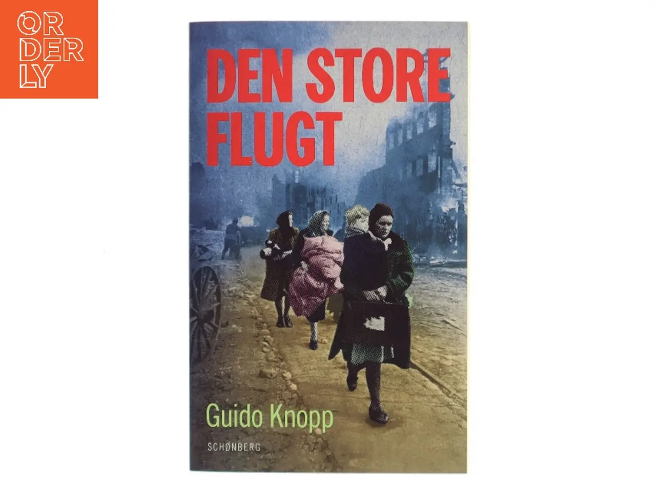 Billede 1 - Den store flugt : de fordrevnes skæbne af Guido Knopp (Bog)