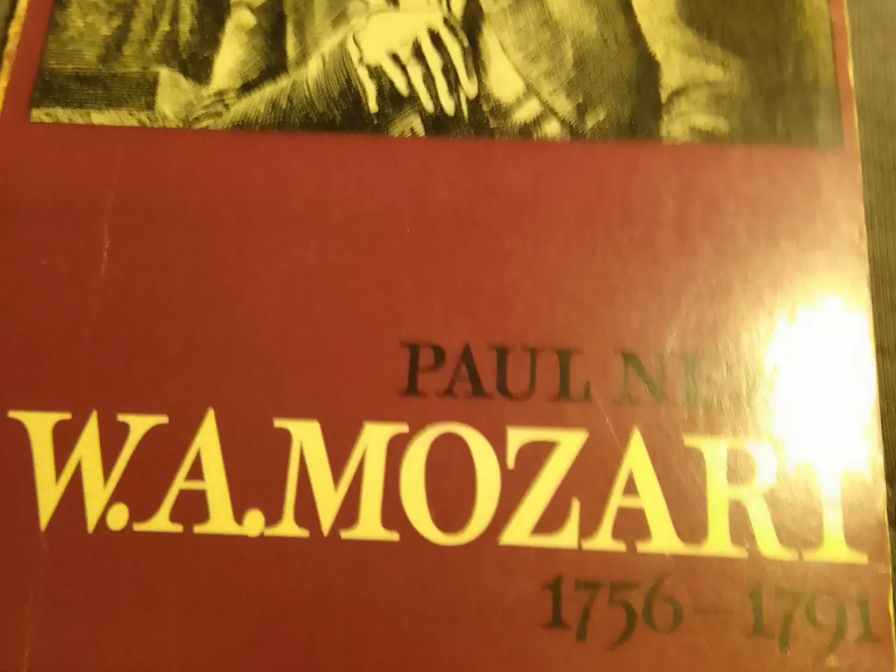 Billede 3 - Paul Nettl: W. A. Mozart. 1756-1791.
