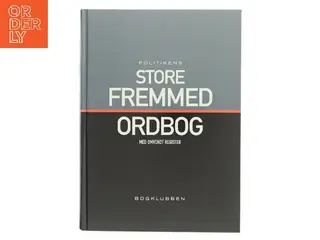 Politikens store fremmedordbog af Pernille Neergaard-Dibbern (Bog)