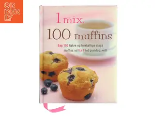 1 mix : 100 muffins af Susanna Tee (Bog)