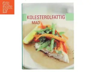 Kolesterolfattig mad af Ukendt (Bog)