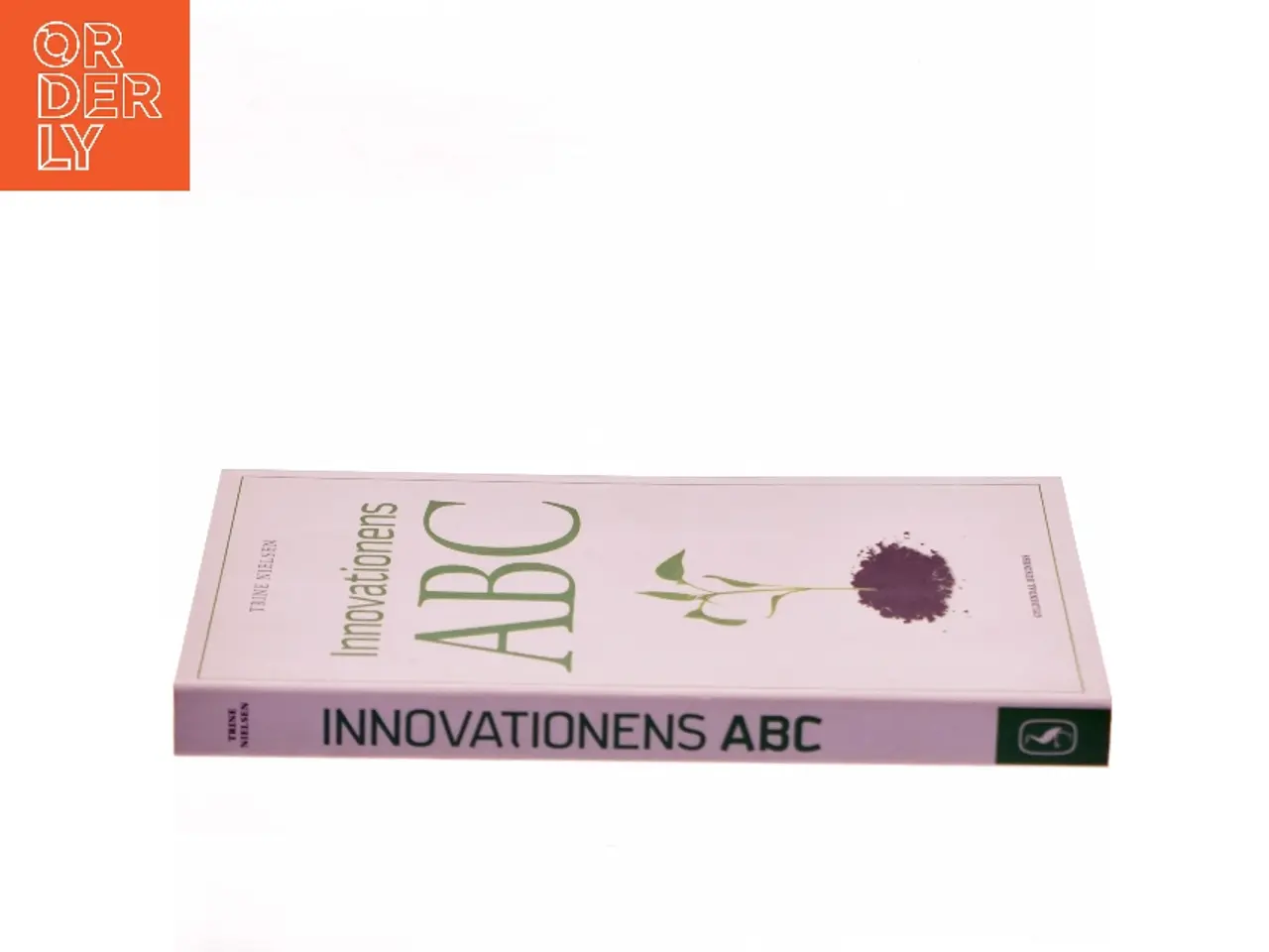 Billede 2 - Innovationens ABC af Trine Nielsen (f. 1966-11-06) (Bog)