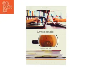 Lynspeciale : sådan gør du af Mette Bjørn (f. 1975) (Bog)