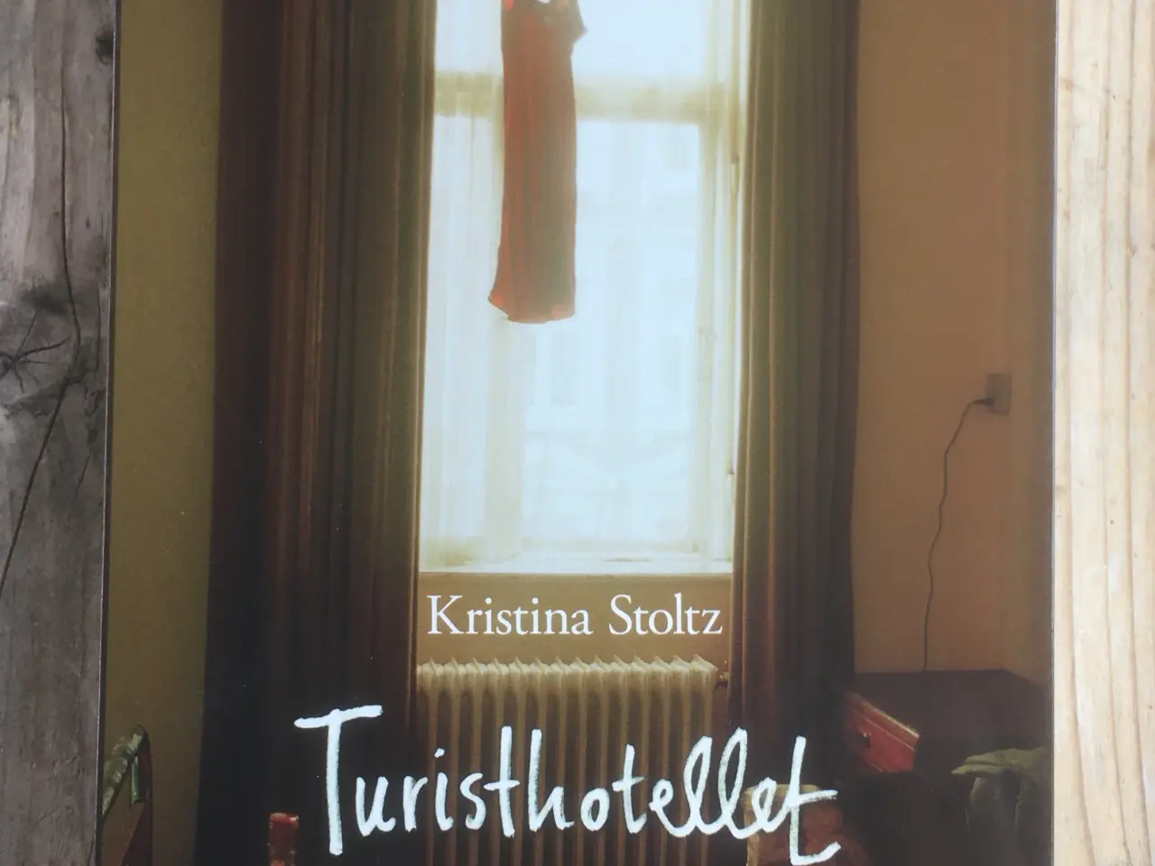 Billede 1 - Turisthotellet, Kristina Stoltz, genre: roman