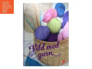 Vild med garn (Bog)